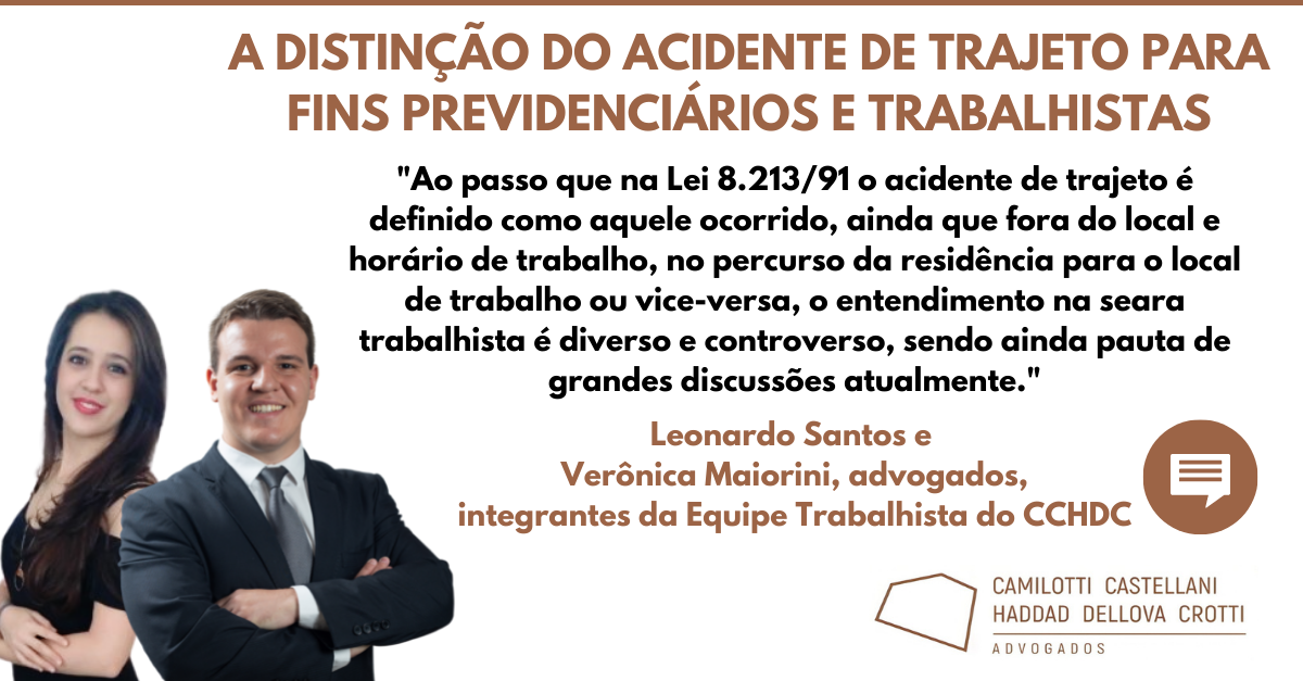 A distinção do acidente de trajeto para fins previdenciários e trabalhistas